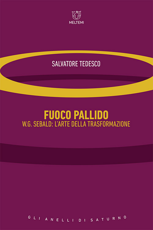 Meltemi Gli anelli di Saturno Fuoco pallido libro narrativa