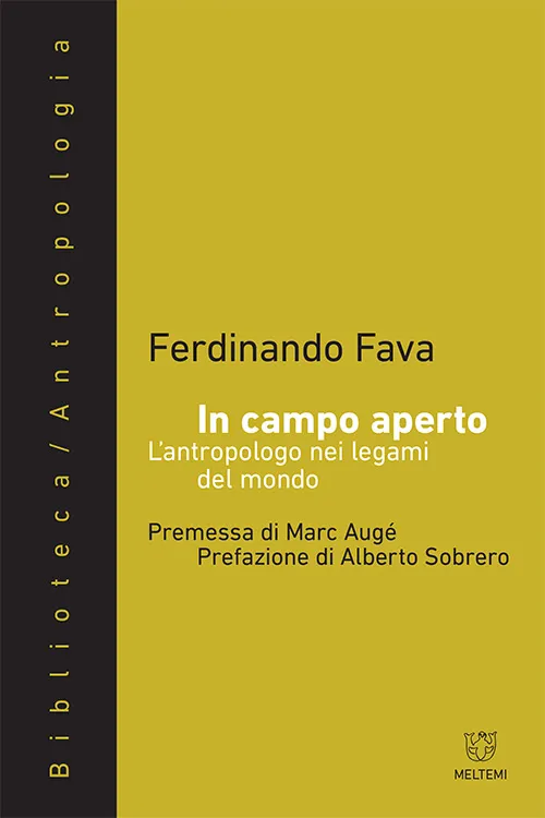 Meltemi Biblioteca Antropologia In campo aperto libro