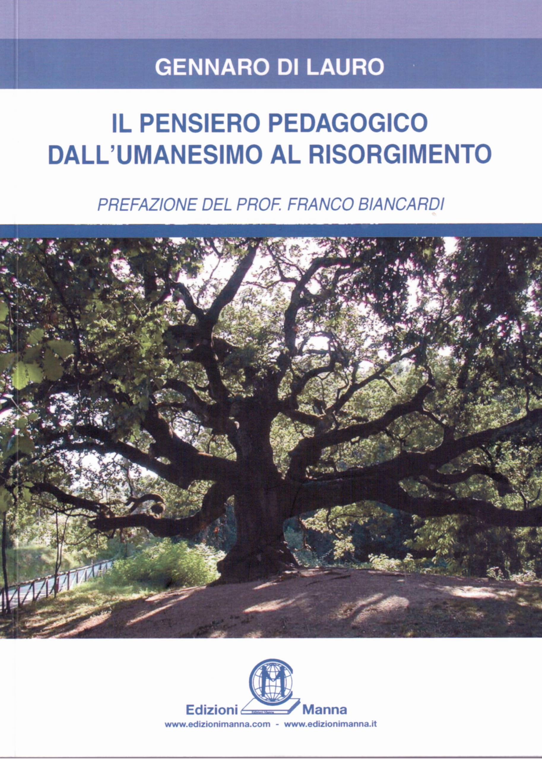Manna Edizioni Università Il pensiero pedagogico libro Umanesimo
