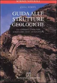 Ricca Editore Scienze Naturali Guida alle strutture geologiche atlante