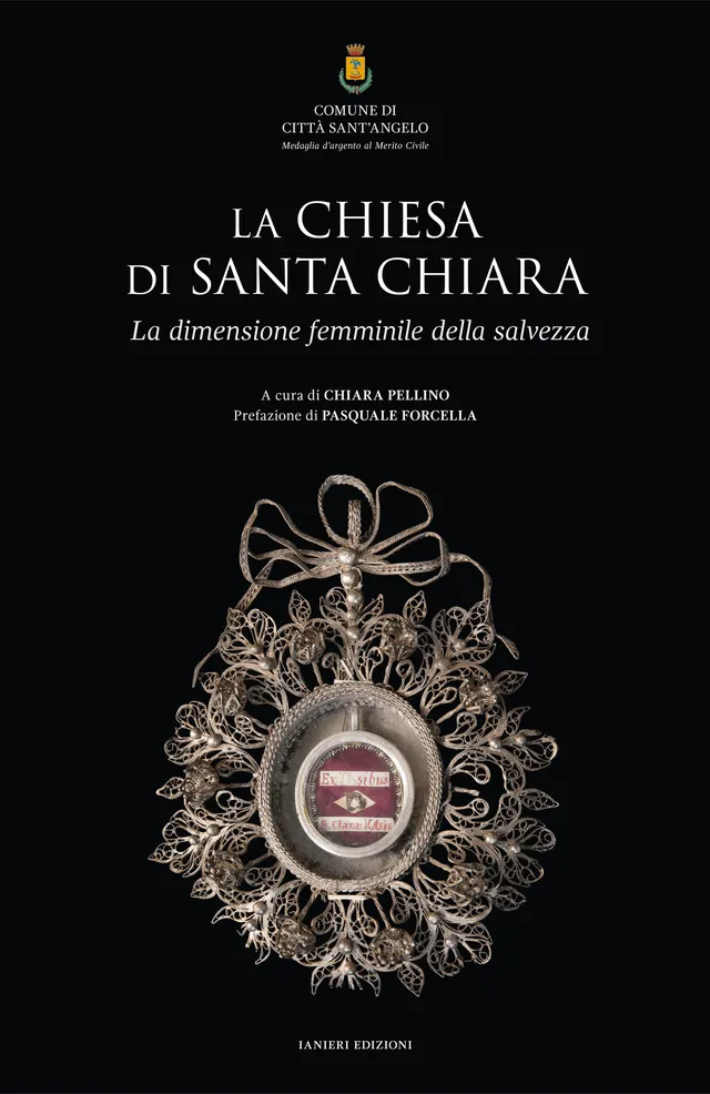 Ianieri La Chiesa di Santa Chiara libro arte sacra