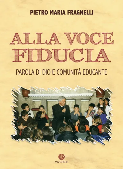 VivereIn Edizioni Alla voce fiducia libro educazione fiducia
