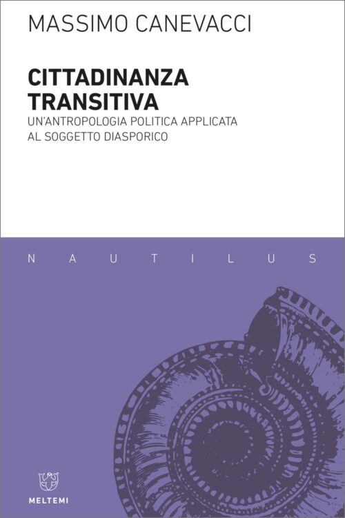 Meltemi Nautilus Cittadinanza transitiva libro società