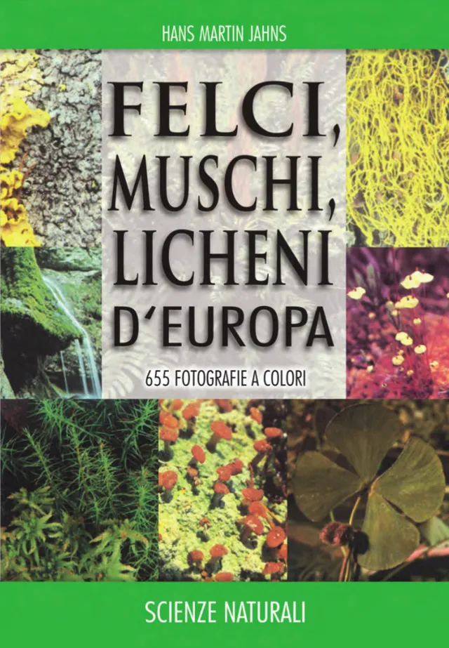 Ricca Editore Botanica Felci, muschi e licheni d'Europa guida campo