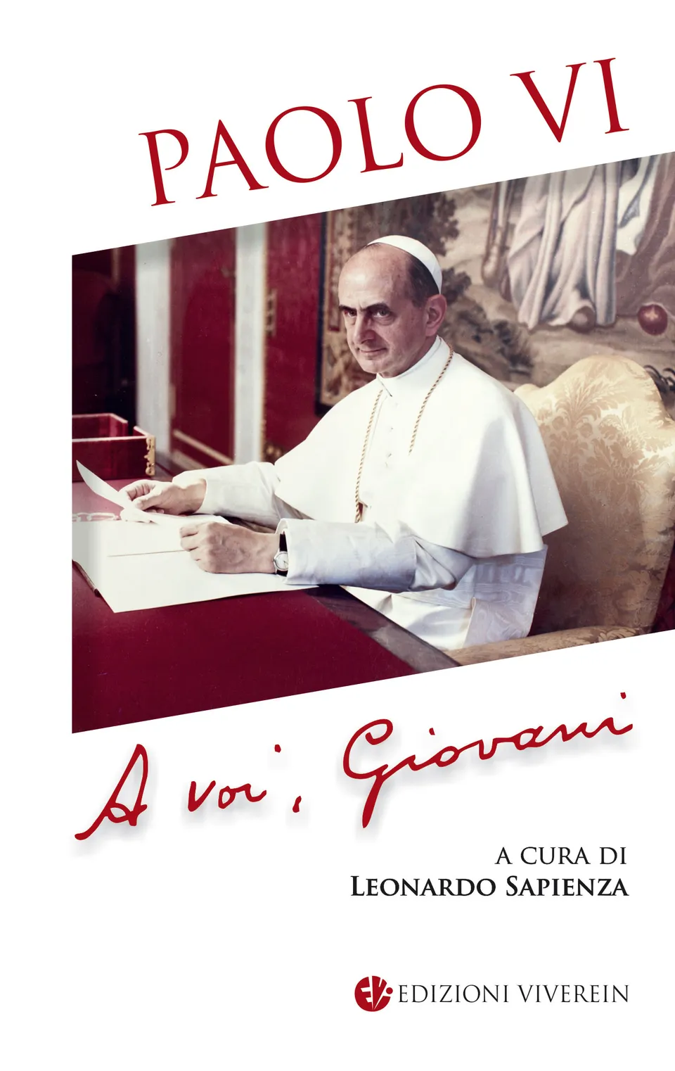VivereIn Euntes Paolo VI A voi Giovani libro