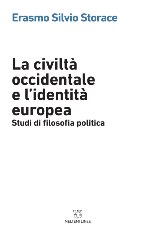 Meltemi Linee La civiltà occidentale e identità europea libro