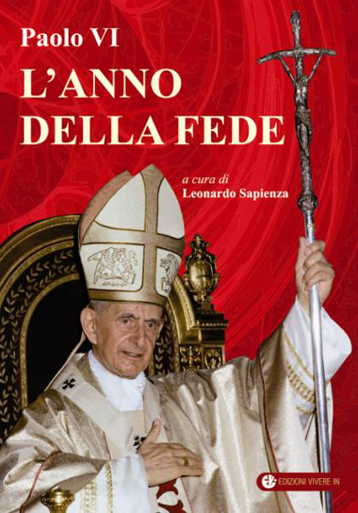 Viverein Sensus Ecclesiae Paolo VI L’Anno della Fede libro