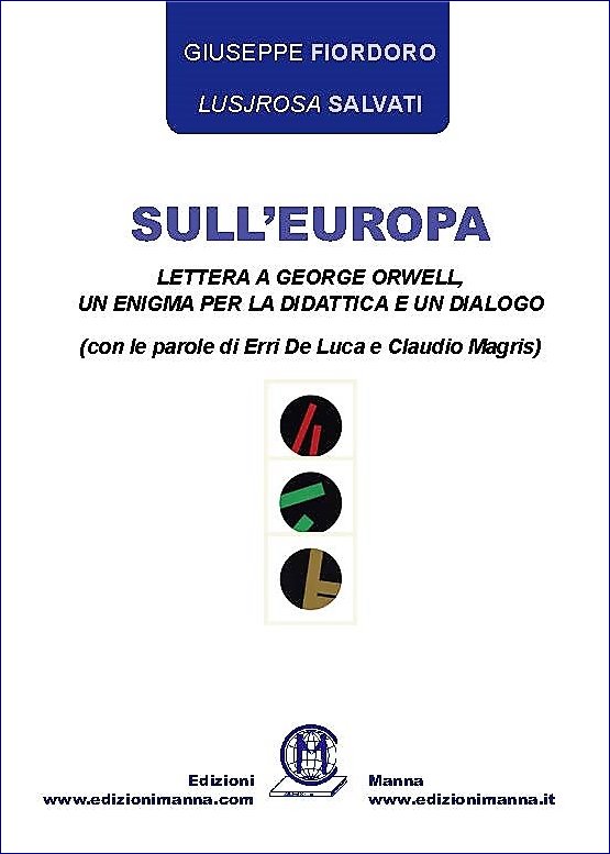Manna Edizioni Scolastica Sull'Europa libro Erri De Luca