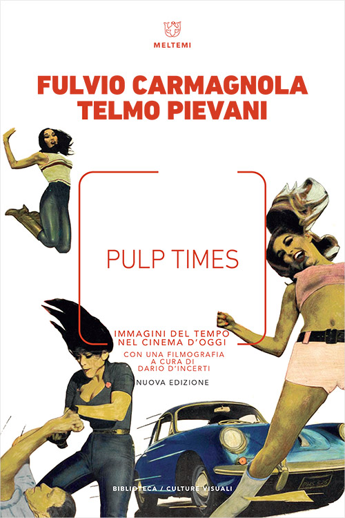 Meltemi Biblioteca Pulp Times libro estetica