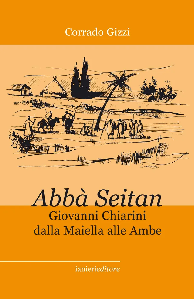 Ianieri Abbà Seitan libro Chiarini Maiella Ambe storia