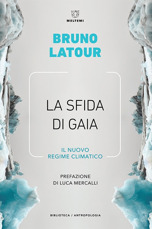 Meltemi La sfida di Gaia libro antropologia ecologia