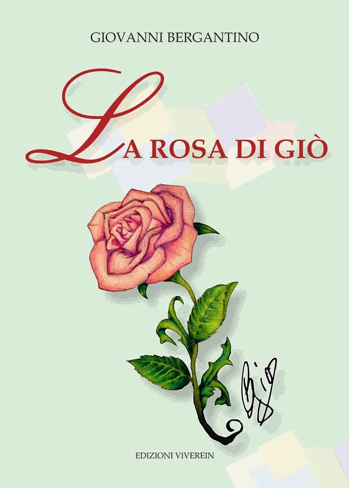 VivereIn Fuori Collana La Rosa di Giò libro racconti poesie