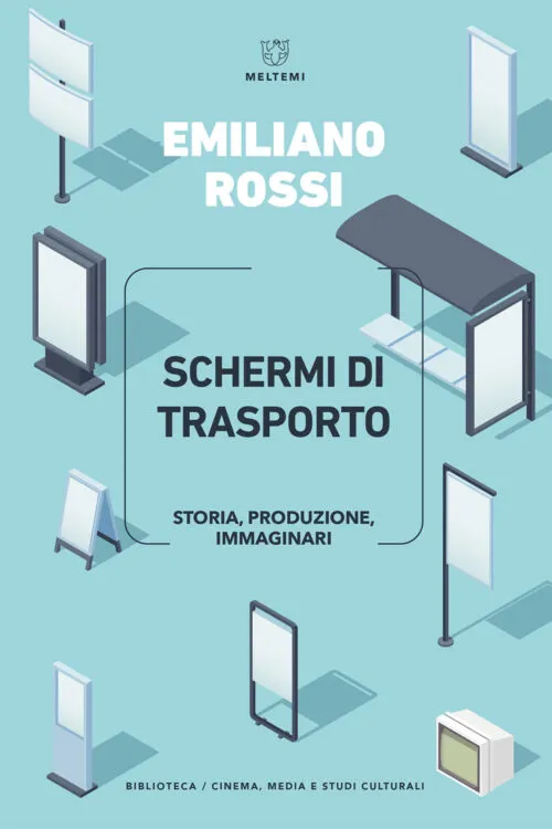 Meltemi Biblioteca Schermi di trasporto libro cinema