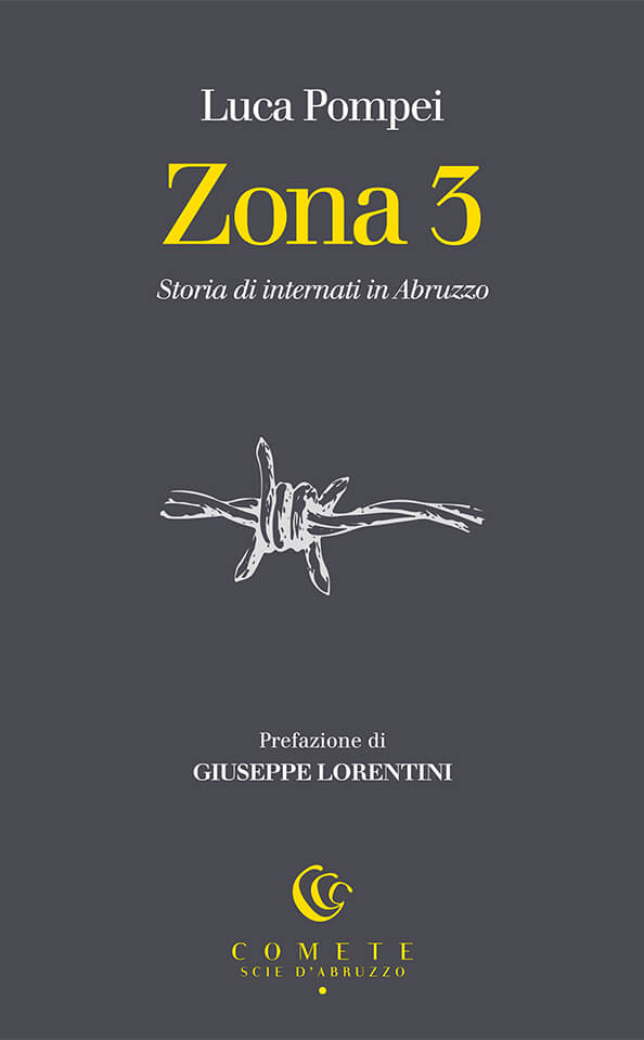 Ianieri Comete Zona 3 libro storia internati in Abruzzo