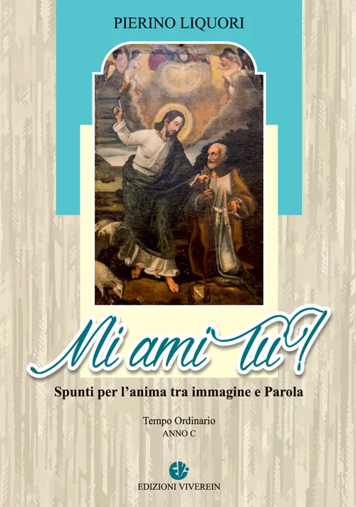 VivereIn Spirito e Vita Mi ami tu Anno C libro lectio divina