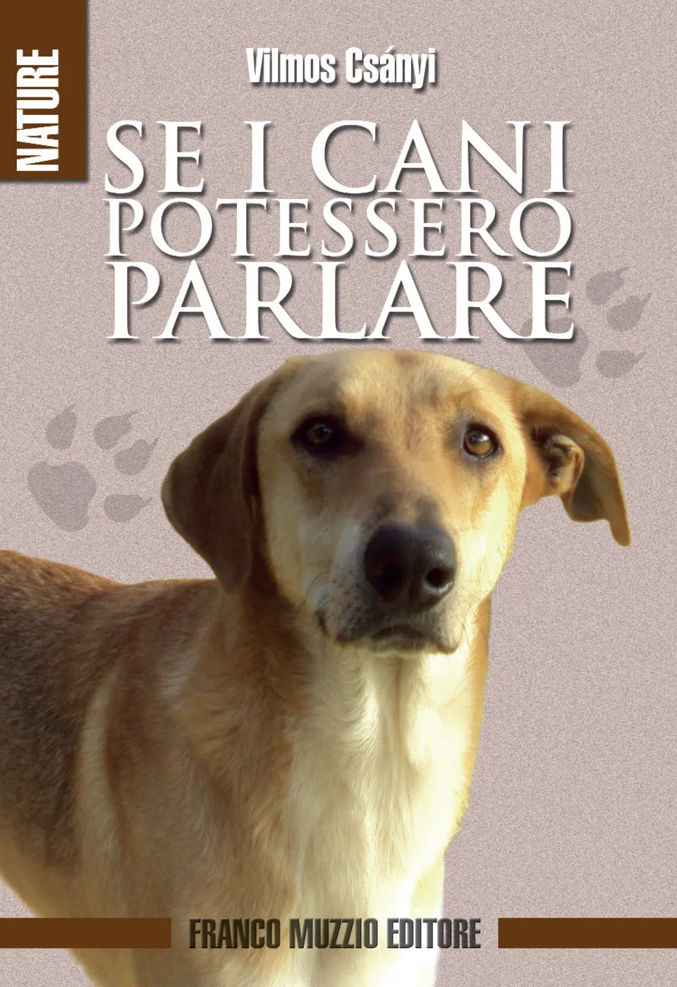 Ricca Cani Cinofilia Se i cani potessero parlare libro Csányi