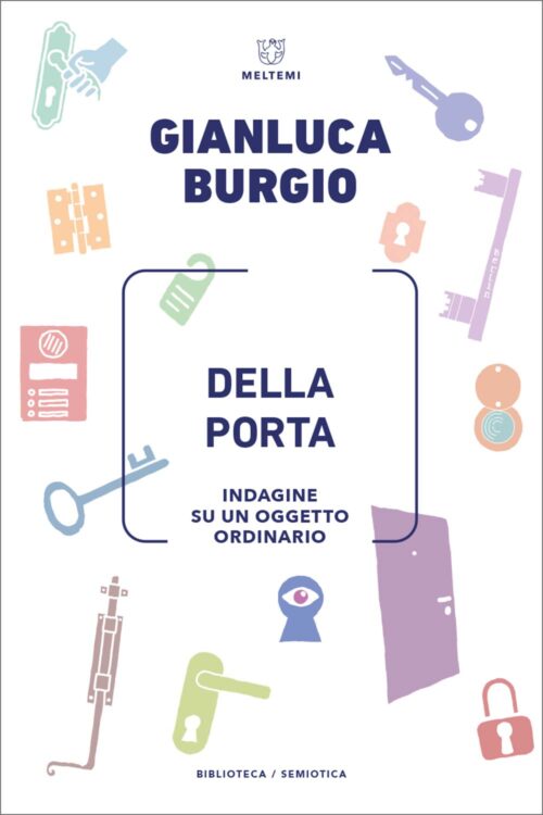 Meltemi Biblioteca Della porta libro semiotica