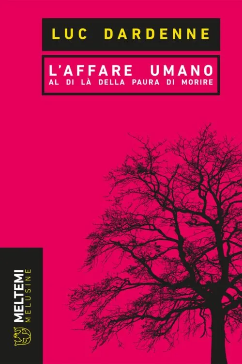 Meltemi Melusine L’affare umano libro saggio filosofia