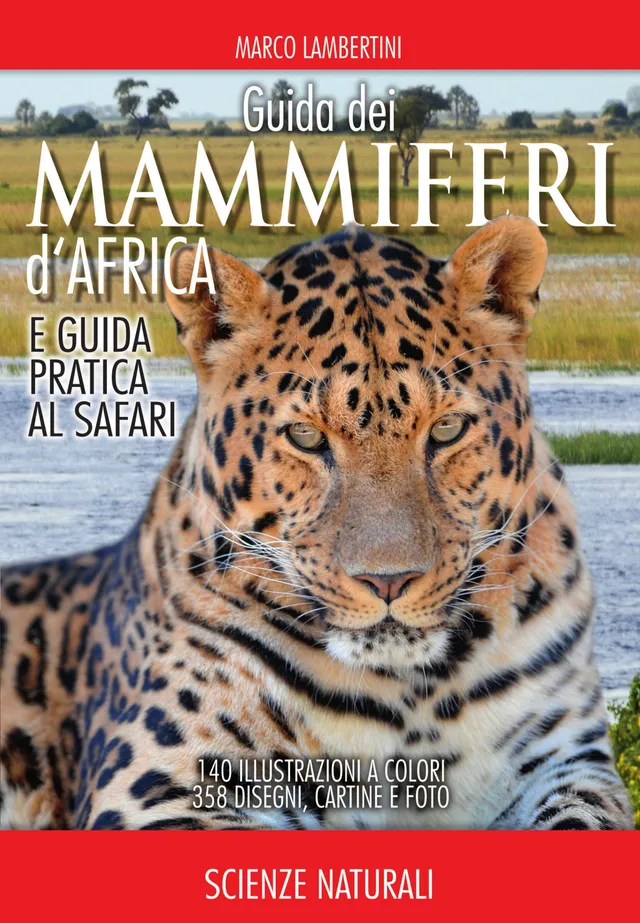 Ricca Editore Mammiferi Africa guida safari 100 specie