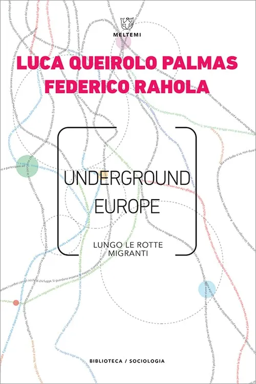 Meltemi Biblioteca Underground Europe libro sociologia