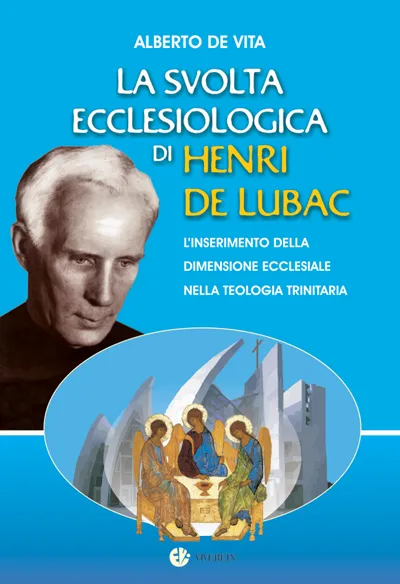 VivereIn Edizioni Theologica Uxentina Svolta ecclesiologica Lubac libro
