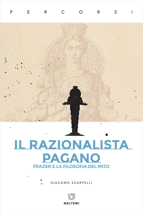 Meltemi Percorsi Il razionalista pagano libro