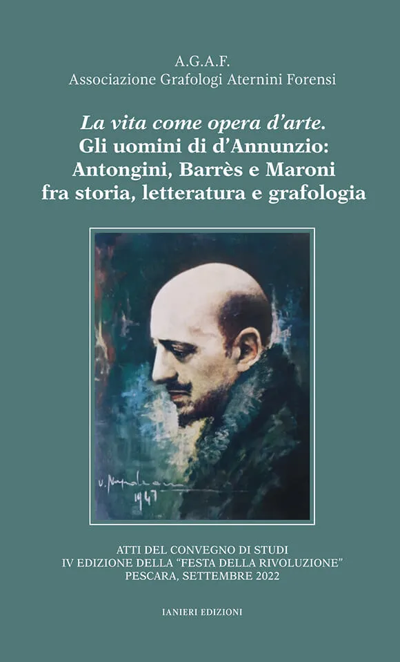Ianieri Saggi dannunziani Vita come opera d’arte libro grafologia
