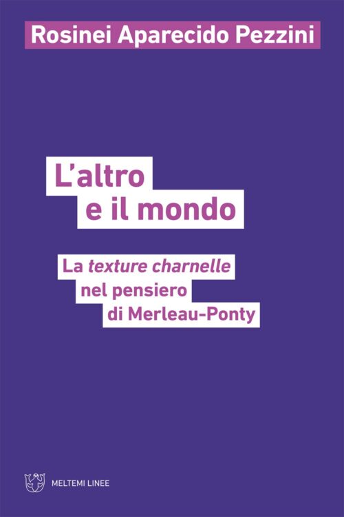 Meltemi Linee L’altro e il mondo libro saggio filosofia