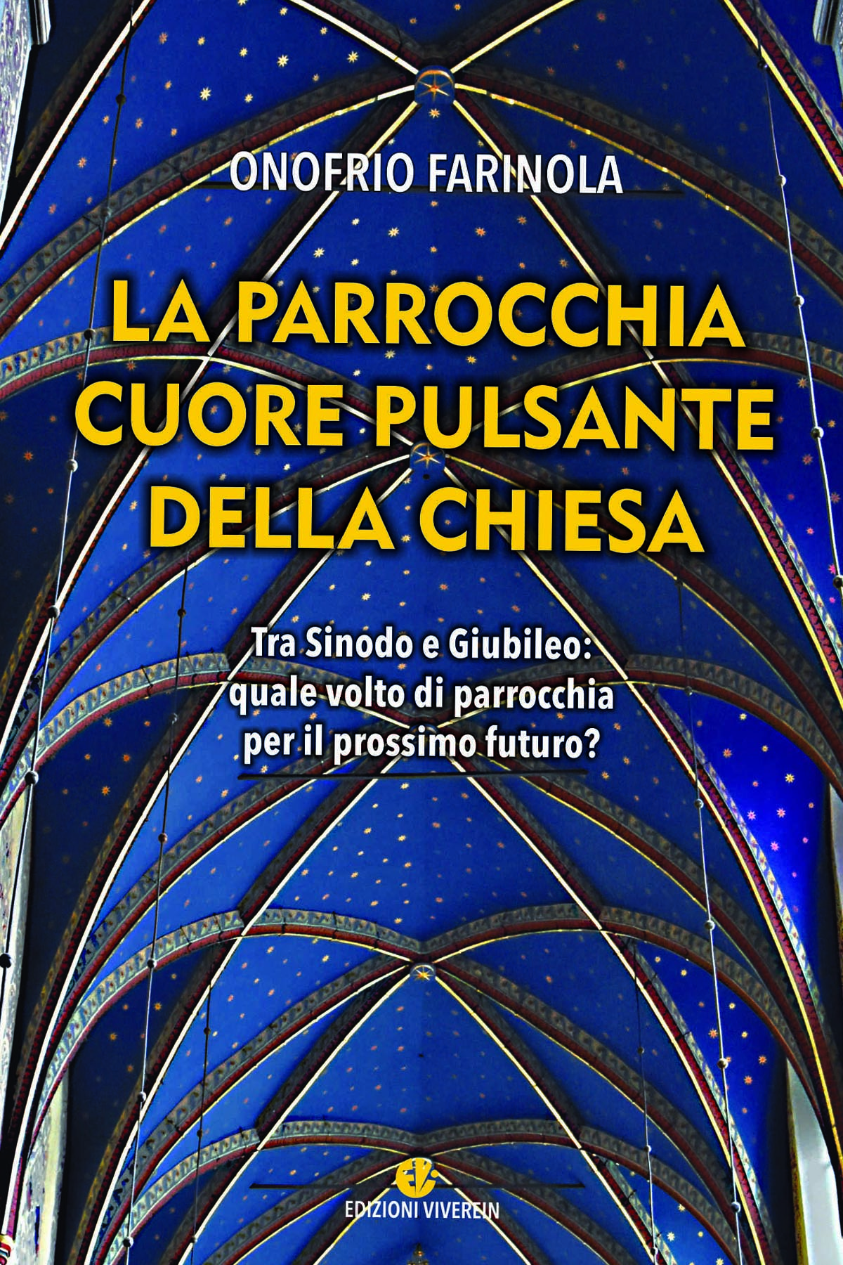 Viverein Pastorale e Territorio La parrocchia cuore pulsante libro