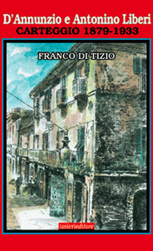 Ianieri D'Annunzio e Antonino Liberi saggio Pescara