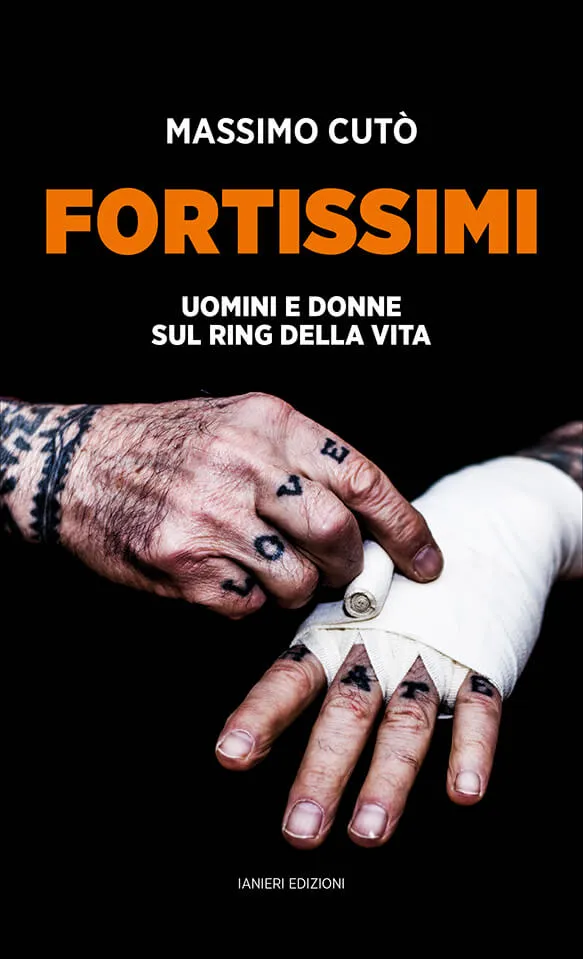 Ianieri Saggistica Fortissimi libro storie pugilato wrestling Abruzzo