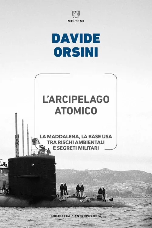 Meltemi Antropologia L'arcipelago atomico libro antropologia