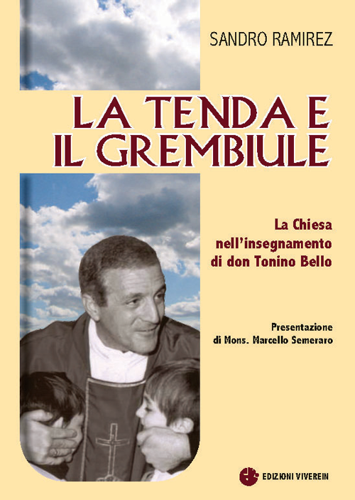 Viverein Fuori Collana La tenda e il grembiule libro parrocchia