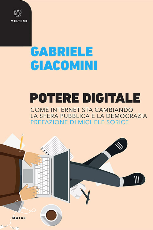 Meltemi Motus Potere digitale libro saggio politica
