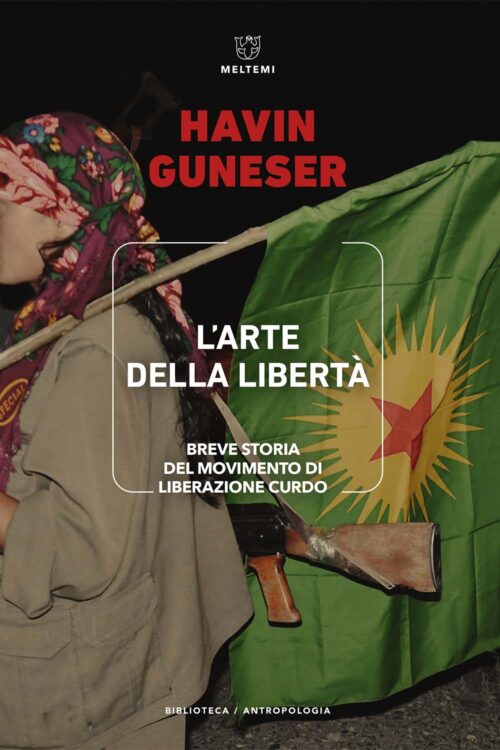Meltemi Biblioteca L'arte della libertà libro antropologia