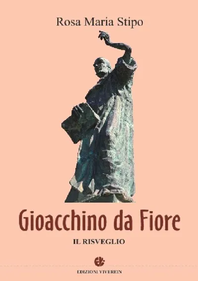 VivereIn Euntes Gioacchino da Fiore Il Risveglio libro
