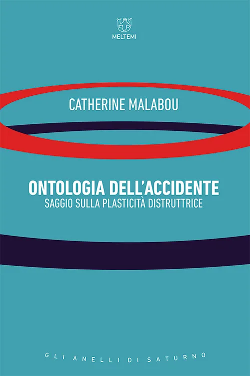 Meltemi Anelli Saturno Ontologia accidente libro