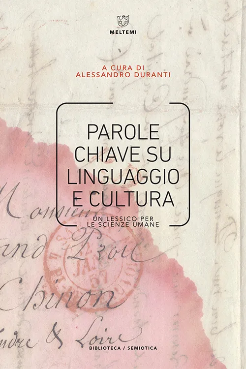 Meltemi Biblioteca Semiotica Parole chiave su linguaggio e cultura libro