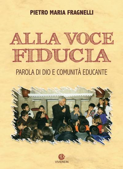 VivereIn Edizioni Alla voce fiducia libro educazione fiducia