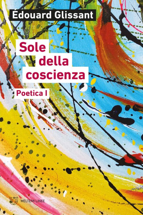 Meltemi Linee Sole della coscienza libro saggio filosofia