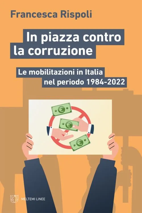 Meltemi Linee In piazza contro la corruzione libro protesta