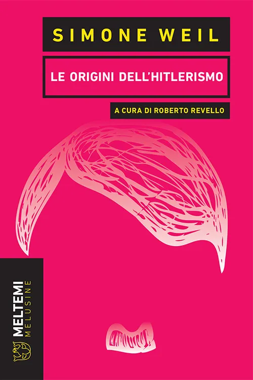 Meltemi Melusine Le origini dell'hitlerismo libro