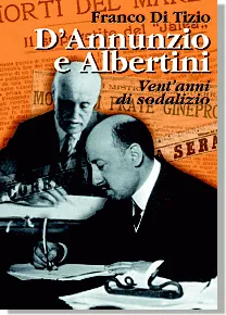 Ianieri Biblioteca dannunziana D’Annunzio e Albertini libro