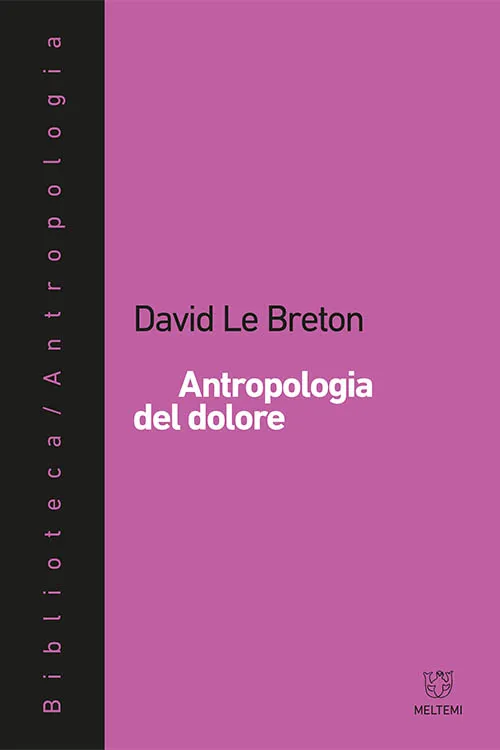 Meltemi Antropologia del dolore libro saggio dolore
