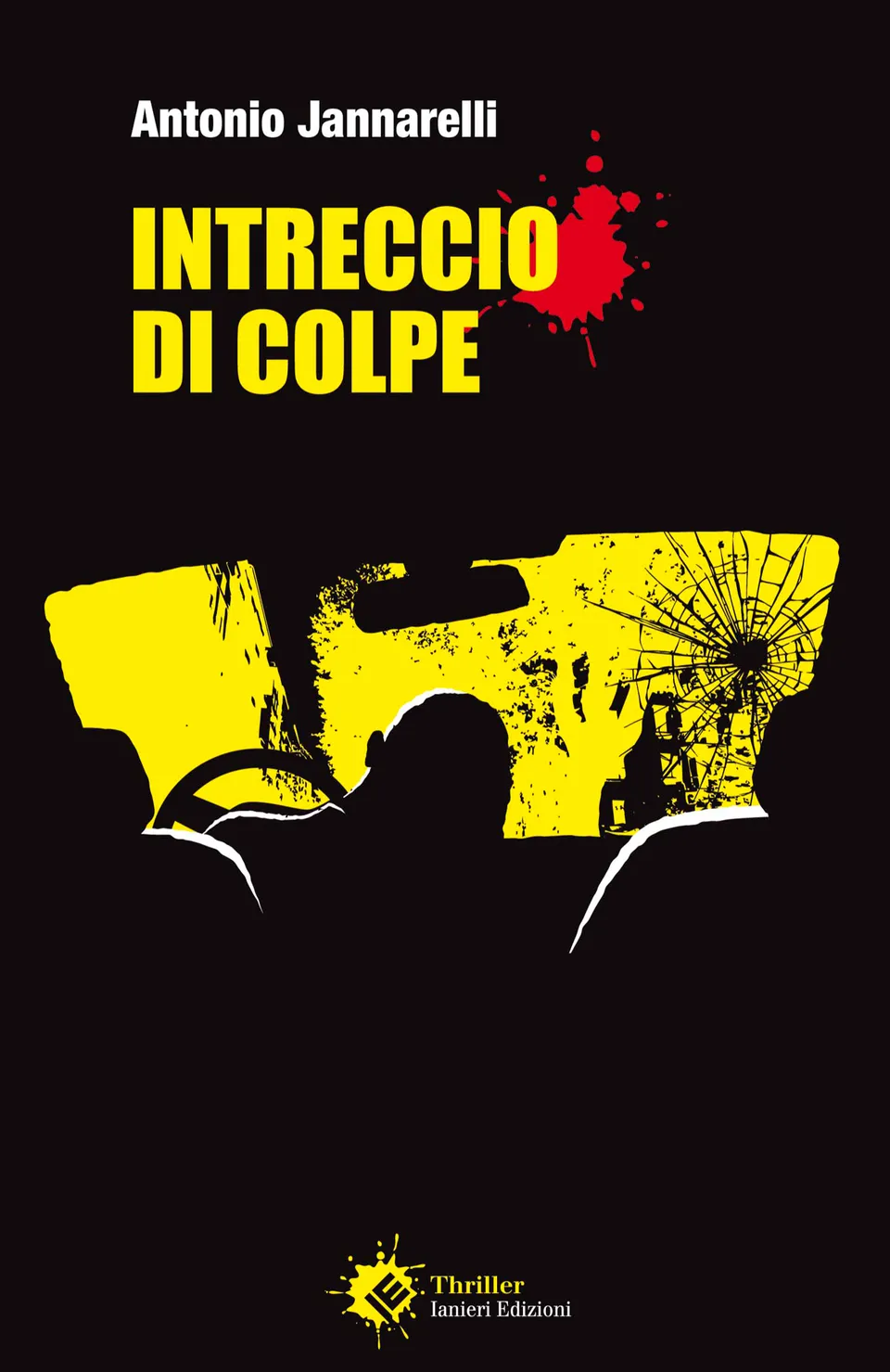 Ianieri Forsythia Intreccio di colpe romanzo thriller legale