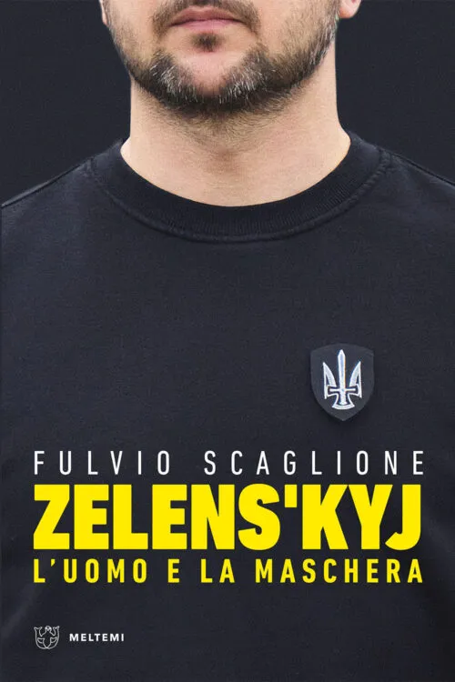 Meltemi Zelens’kyj libro saggio politico