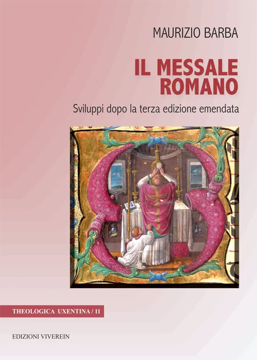 Viverein Fuori Collana Il messale romano libro liturgia rito romano