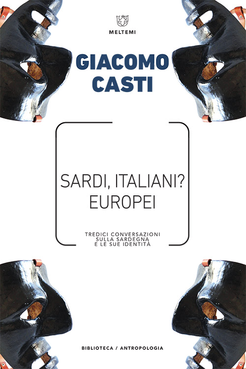 Meltemi Sardi, italiani? Europei libro antropologia