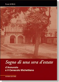 Ianieri Biblioteca dannunziana Sogno estate Sorge saggio