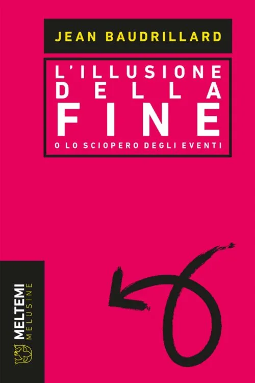Meltemi Melusine L’illusione della fine libro saggio